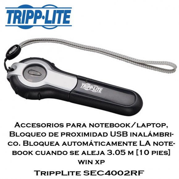 TrippLite SEC4002RF, Accesorios para notebook/laptop,  Bloqueo de proximidad USB inalmbrico. Bloquea automticamente LA  notebook cuando se aleja 3.05 m [10 pies] win xp