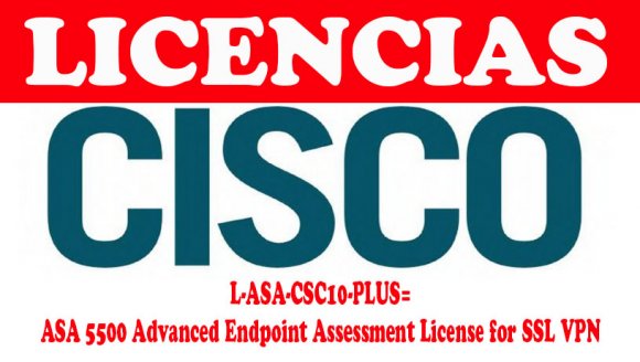 Cisco L-ASA-CSC10-PLUS=, Firewall ASA 5500 Advanced Endpoint Assessment License for SSL VPN