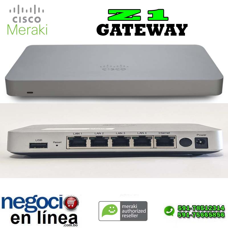 Negocio En Linea Cel591 78512314 591 75665856 Bolivia Meraki Z1 Cloud Managed Teleworker 2207